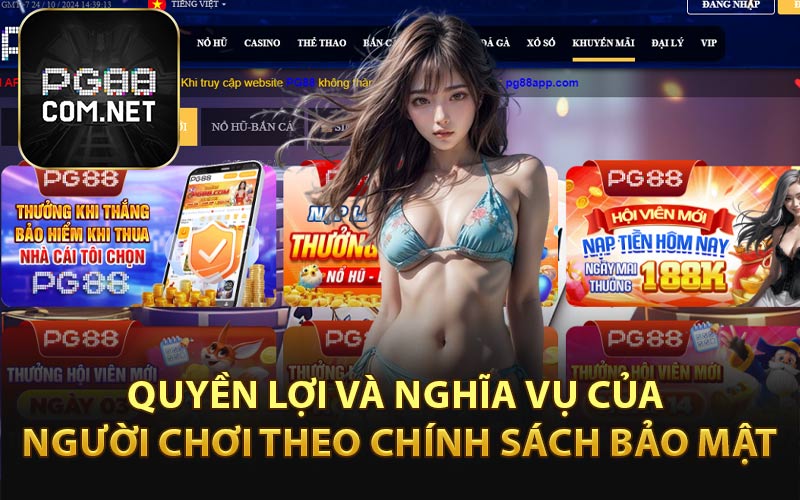 Chính Sách Bảo Mật - PG88 Sử Dụng Lớp Bảo Mật An Toàn