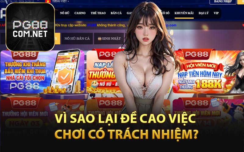 Chơi Có Trách Nhiệm - PG88 Xây Dựng Môi Trường Văn Minh