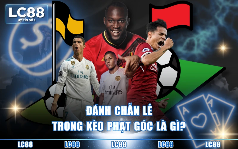 Kèo Phạt Góc Là Gì? Top 4 Loại Hình Cược Phổ Biến Hiện Nay Kèo Phạt Góc Là Gì? Top 4 Loại Hình Cược Phổ Biến Hiện Nay