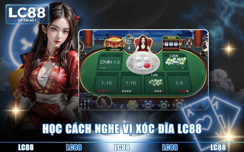4 Cách Nghe Vị Xóc Đĩa LC88 Đơn Giản Và Hiệu Quả Cao 4 Cách Nghe Vị Xóc Đĩa LC88 Đơn Giản Và Hiệu Quả Cao