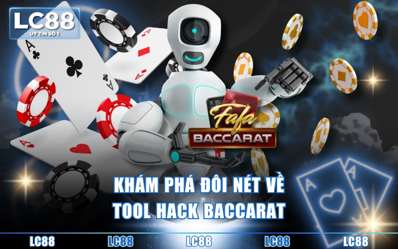 Tool Hack Baccarat - Ưu Điểm Và Tip Vận Dụng Thắng Lớn Tool Hack Baccarat - Ưu Điểm Và Tip Vận Dụng Thắng Lớn