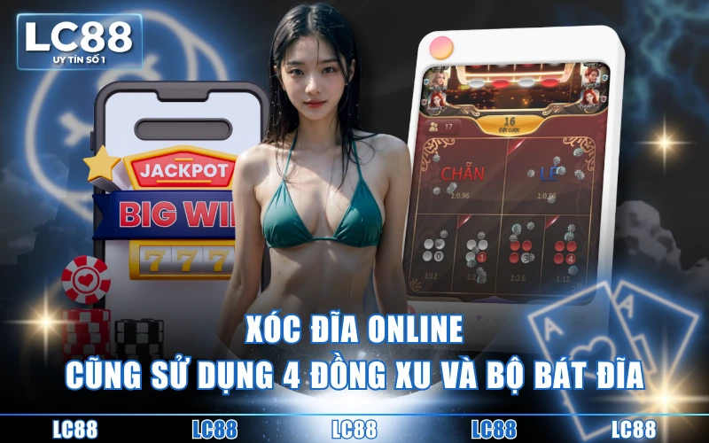 Cách Chơi Xóc Đĩa Online Toàn Tập - Cứ Xóc Là Thắng Lớn Cách Chơi Xóc Đĩa Online Toàn Tập - Cứ Xóc Là Thắng Lớn